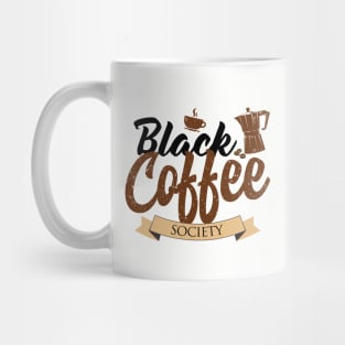 Black Coffee Society Mug